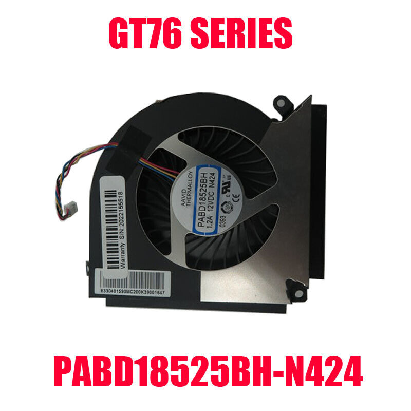 Laptop 4PIN CPU FAN For MSI GT76 PABD18525BH-N424 PABD18525BH N424 1.2A 12VDC