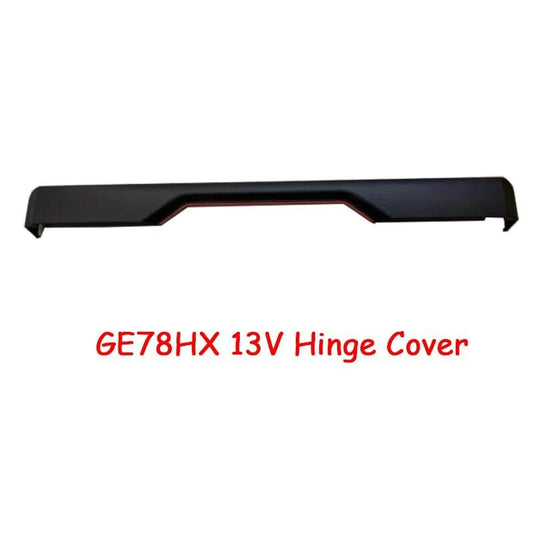 Laptop LCD Hinge Cover For MSI Raider GE78 HX MS-17S1 Raider GE78 HX 13VI 13VH M